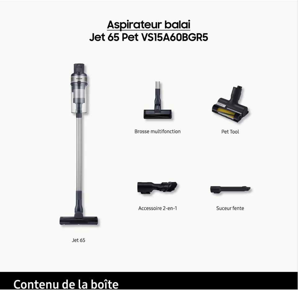 Aspirateur balai SAMSUNG Jet 65 Pet VS15A60BGR5
